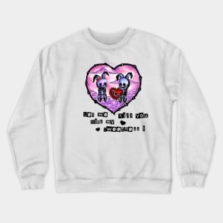 Iloveu Crewneck Sweatshirt